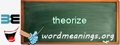 WordMeaning blackboard for theorize